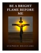 Be A Bright Flame Before Me Two-Part choral sheet music cover